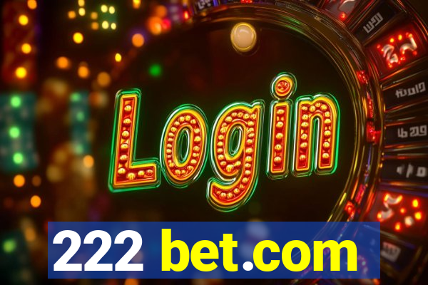 222 bet.com